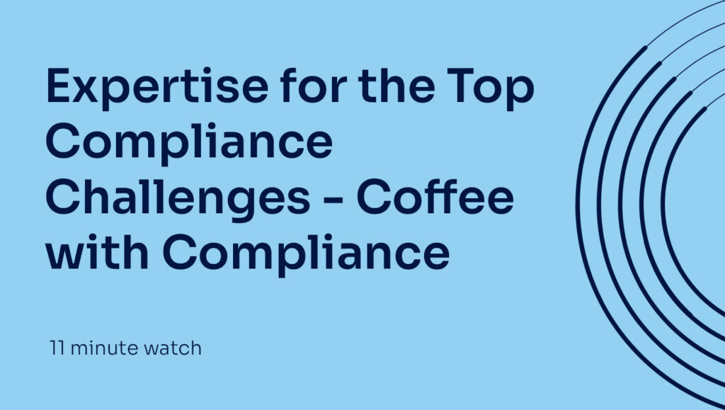 Expertise for the Top Compliance Challenges - Coffee with Compliance video cover image Wheels